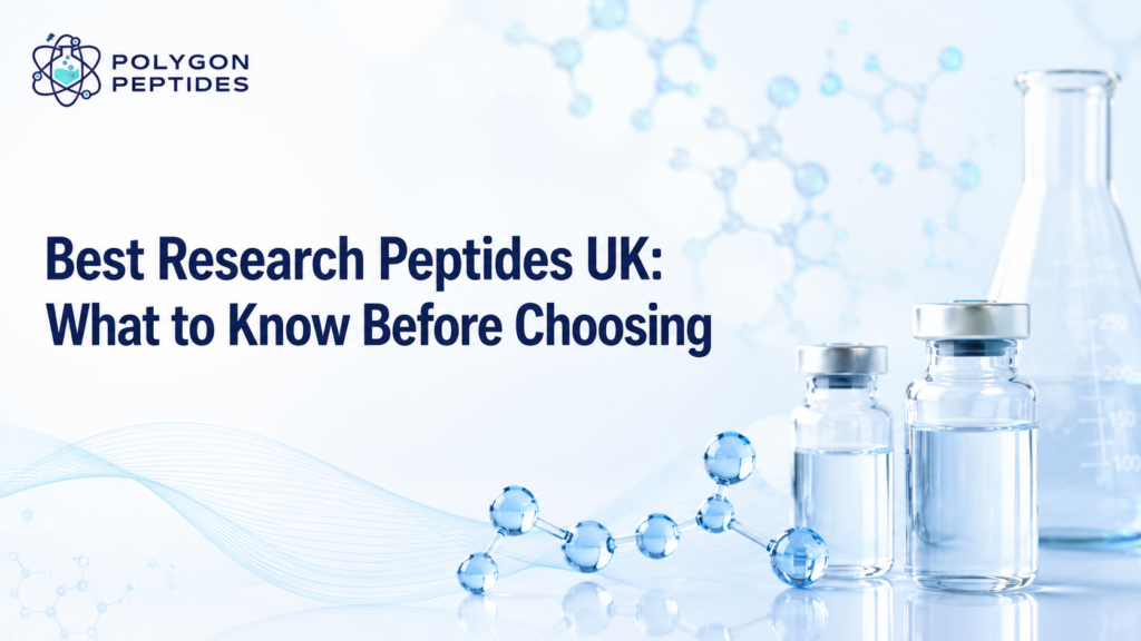 Best Research Peptides UK: What to Know Before Choosing