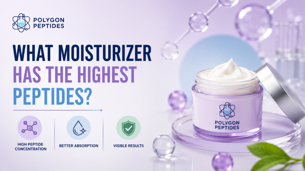 Best Research Peptides UK for Safe Supplier Selection what moisturizer has the highest peptides